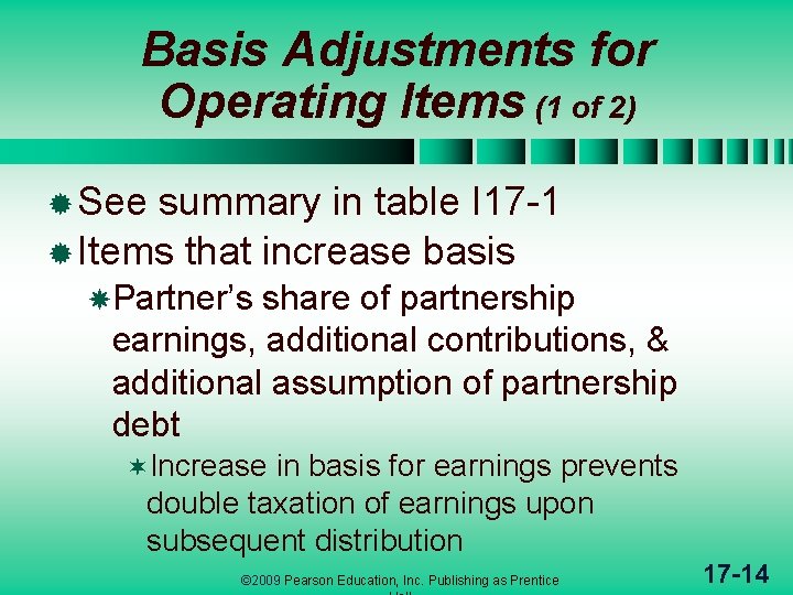 Basis Adjustments for Operating Items (1 of 2) ® See summary in table I