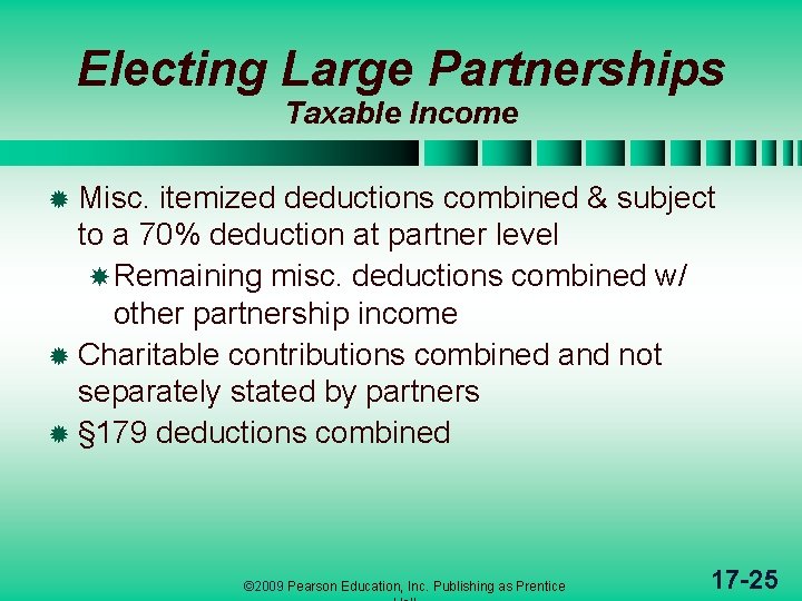 Electing Large Partnerships Taxable Income ® Misc. itemized deductions combined & subject to a