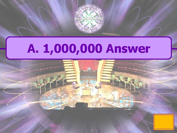 A. 1, 000 Answer 