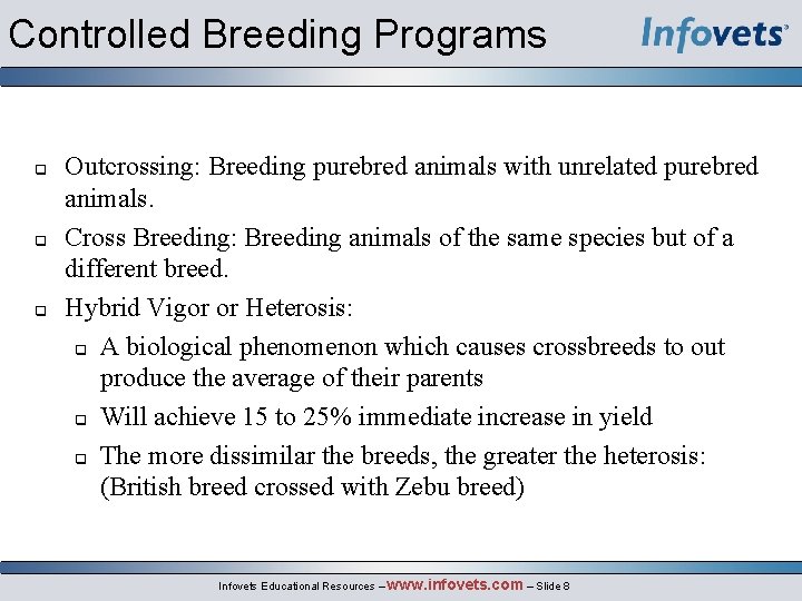 Controlled Breeding Programs q q q Outcrossing: Breeding purebred animals with unrelated purebred animals.