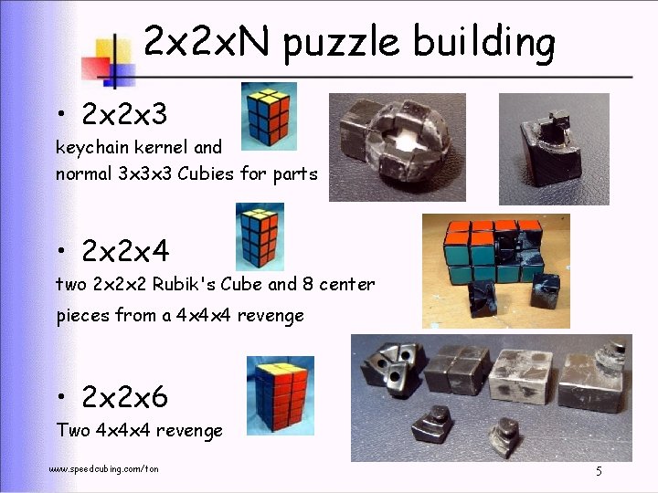 2 x 2 x. N puzzle building • 2 x 2 x 3 keychain