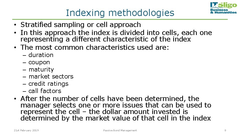 Indexing methodologies • Stratified sampling or cell approach • In this approach the index