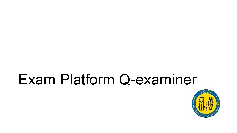 Exam Platform Q-examiner 