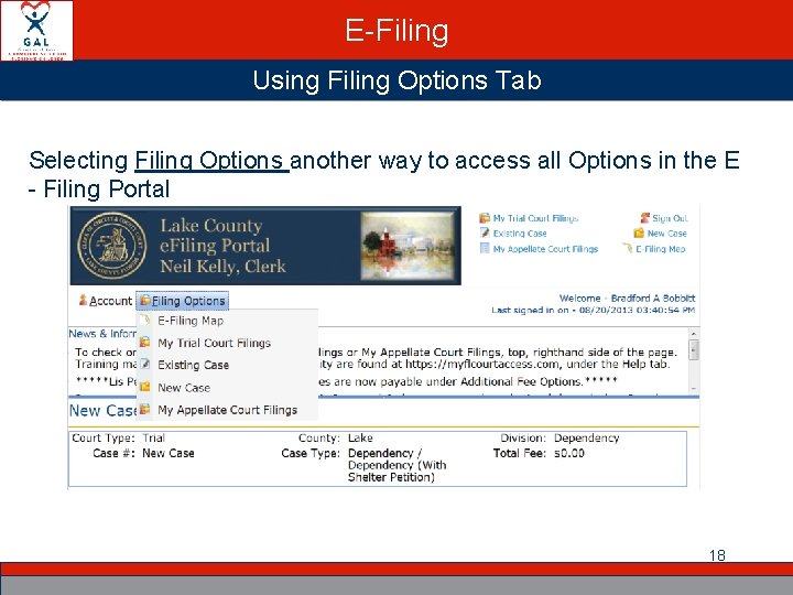 E-Filing Using Filing Options Tab Selecting Filing Options another way to access all Options