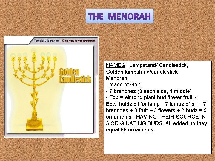 NAMES: Lampstand/ Candlestick, Golden lampstand/candlestick Menorah. - made of Gold - 7 branches (3