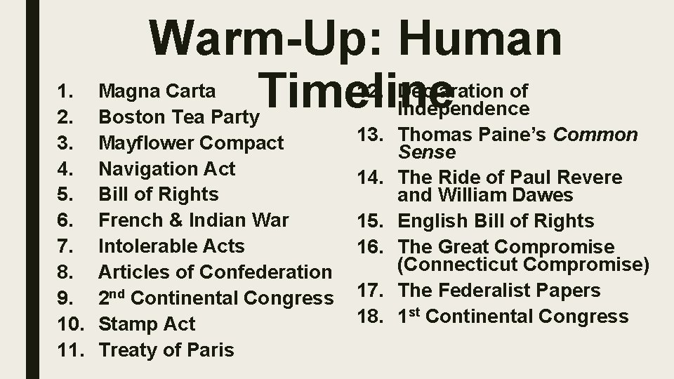 1. 2. 3. 4. 5. 6. 7. 8. 9. 10. 11. Warm-Up: Human 12.