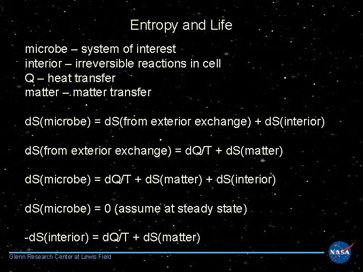 Entropy and Life microbe – system of interest interior – irreversible reactions in cell