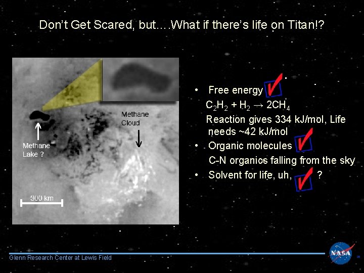 Don’t Get Scared, but…. What if there’s life on Titan!? • Free energy C