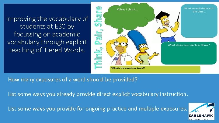 Improving the vocabulary of students at ESC by focussing on academic vocabulary through explicit