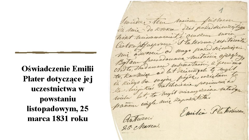 Oświadczenie Emilii Plater dotyczące jej uczestnictwa w powstaniu listopadowym, 25 marca 1831 roku 