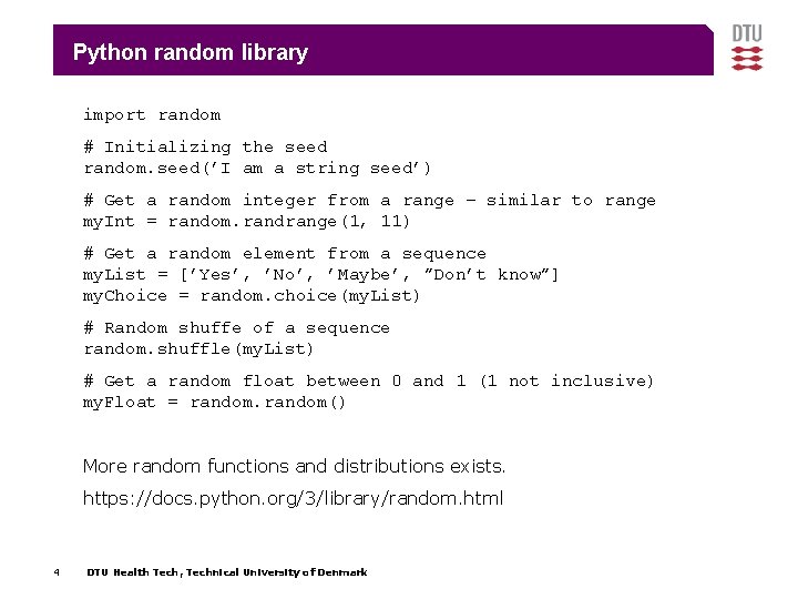Python random library import random # Initializing the seed random. seed(’I am a string Python random library import random # Initializing the seed random. seed(’I am a string