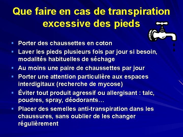 Que faire en cas de transpiration excessive des pieds § Porter des chaussettes en