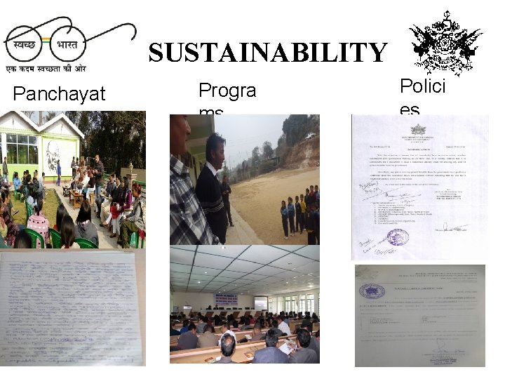 SUSTAINABILITY Panchayat s Progra ms Polici es 