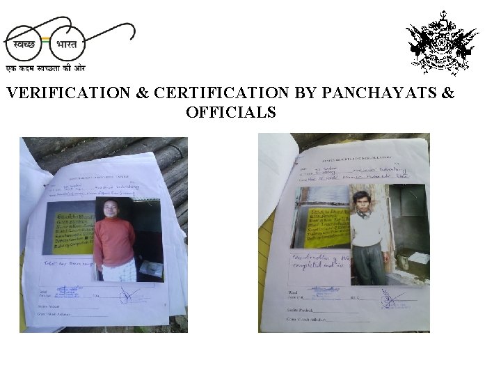 VERIFICATION & CERTIFICATION BY PANCHAYATS & OFFICIALS 