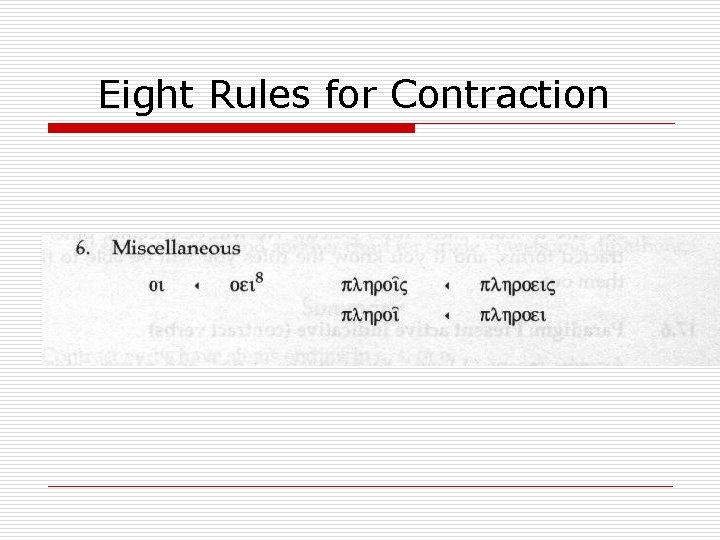 Eight Rules for Contraction 