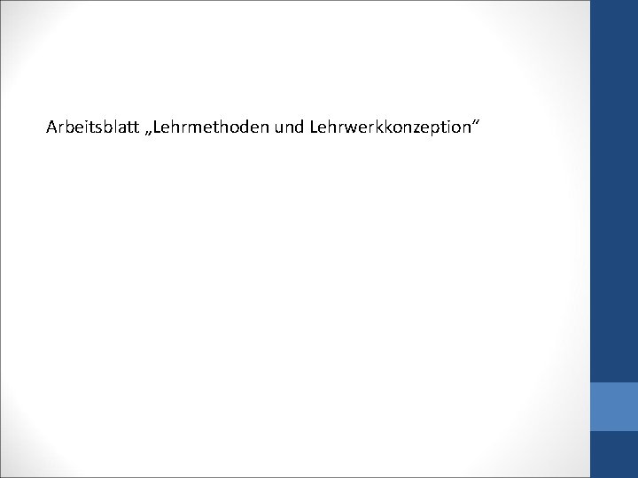 Arbeitsblatt „Lehrmethoden und Lehrwerkkonzeption“ 