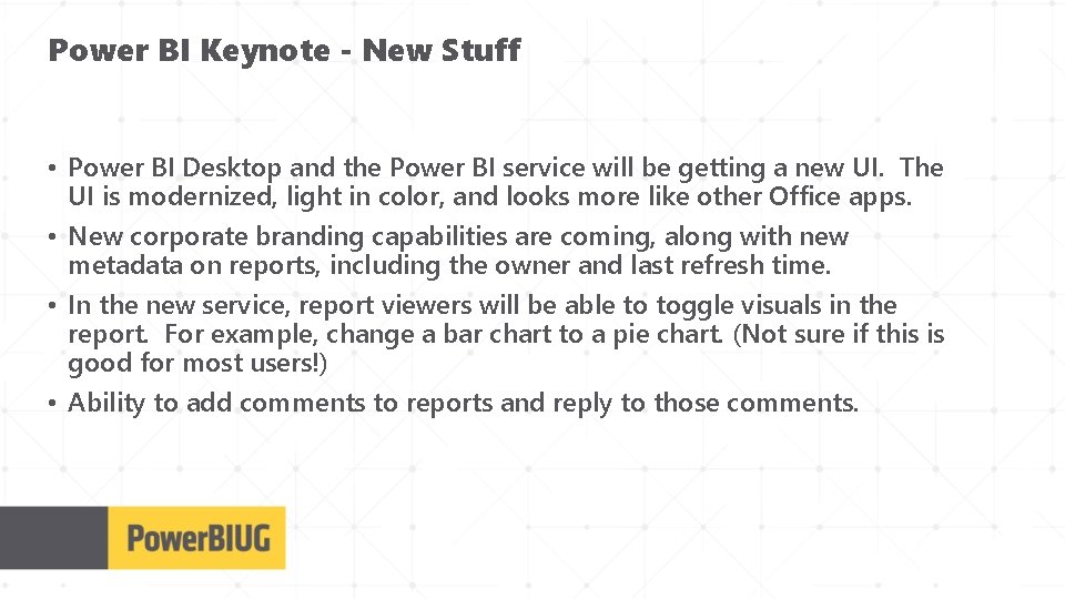 Power BI Keynote - New Stuff • Power BI Desktop and the Power BI