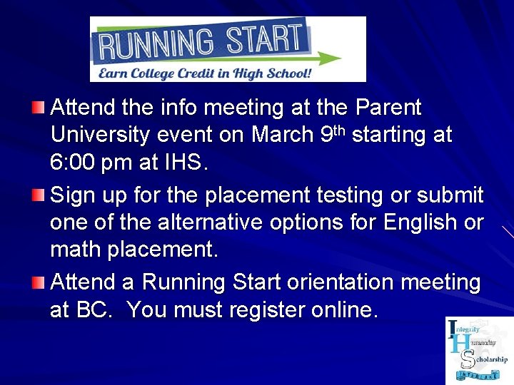 Attend the info meeting at the Parent University event on March 9 th starting