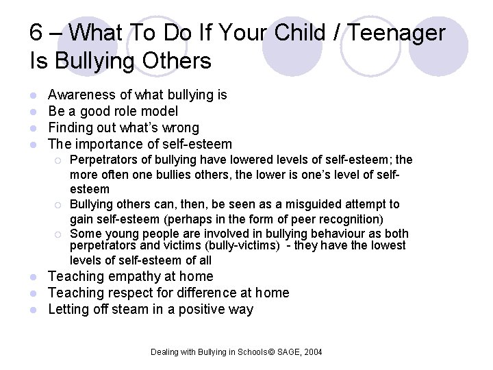 6 – What To Do If Your Child / Teenager Is Bullying Others l