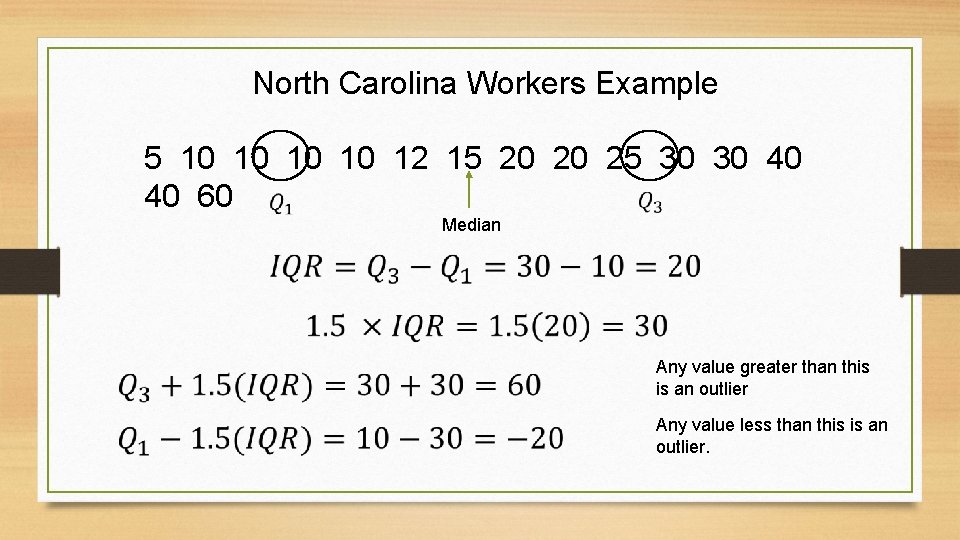 North Carolina Workers Example 5 10 10 12 15 20 20 25 30 30