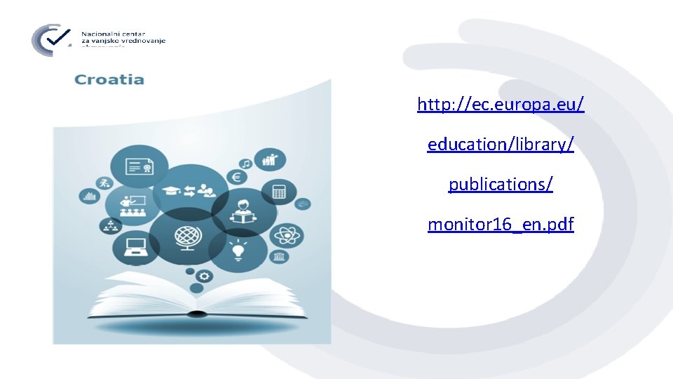 http: //ec. europa. eu/ education/library/ publications/ monitor 16_en. pdf 