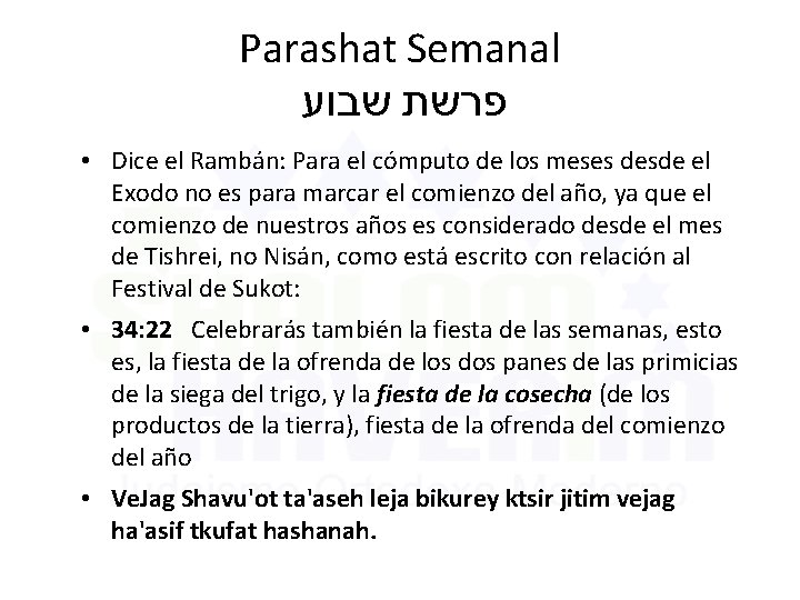 Parashat Semanal פרשת שבוע • Dice el Rambán: Para el cómputo de los meses