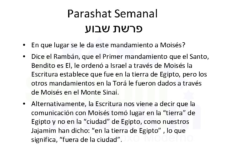 Parashat Semanal פרשת שבוע • En que lugar se le da este mandamiento a
