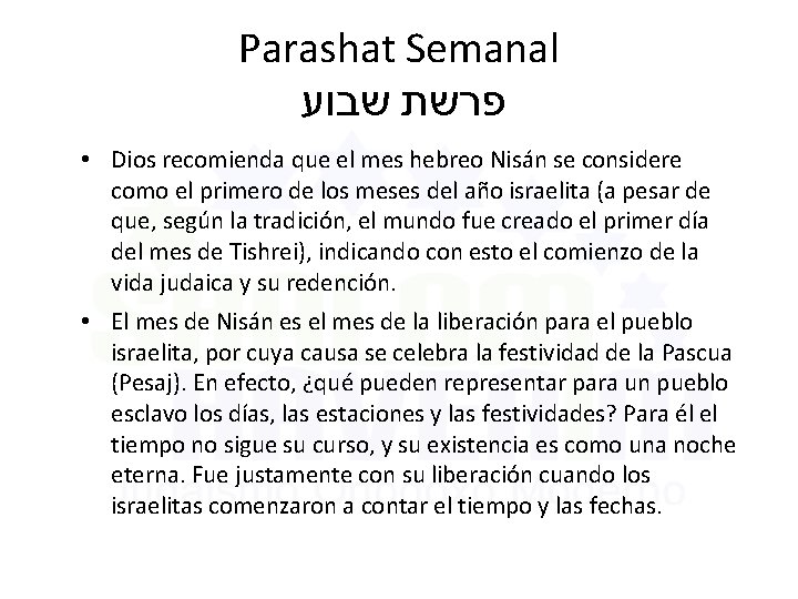 Parashat Semanal פרשת שבוע • Dios recomienda que el mes hebreo Nisán se considere