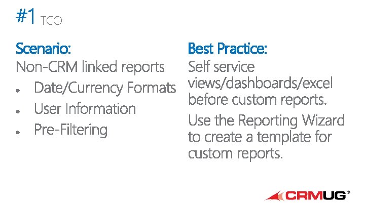 TCO Scenario: Best Practice: 