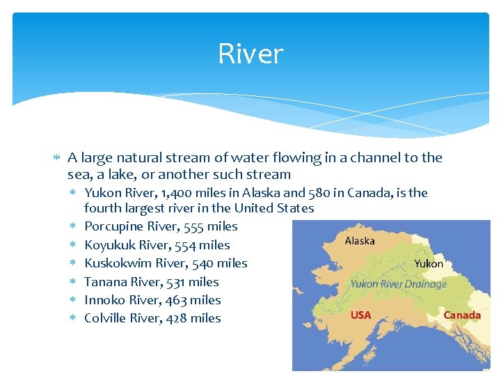 River A large natural stream of water flowing in a channel to the sea,