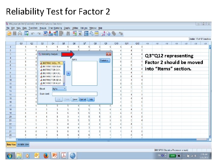 Reliability Test for Factor 2 Q 3~Q 12 representing Factor 2 should be moved