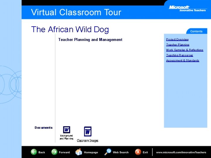 The African Wild Dog Teacher Planning and Management Project Overview Teacher Planning Work Samples
