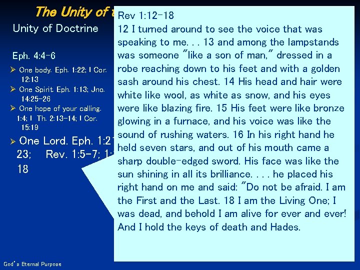 The Unity of the Rev. Spirit 1: 12 -18 through the Bond of Peace