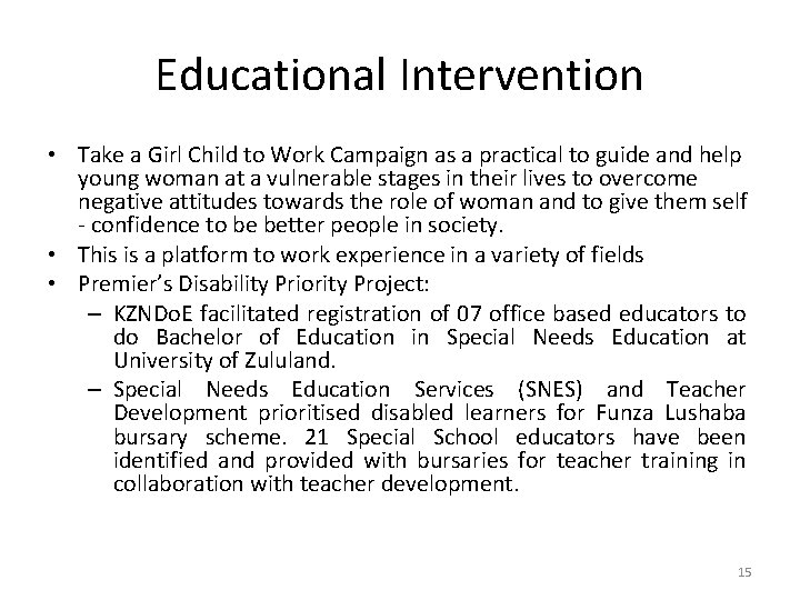Educational Intervention • Take a Girl Child to Work Campaign as a practical to