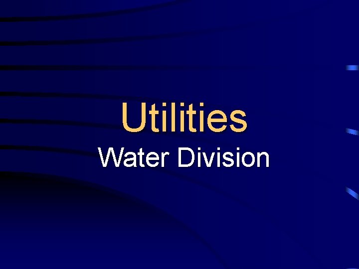 Utilities Water Division 