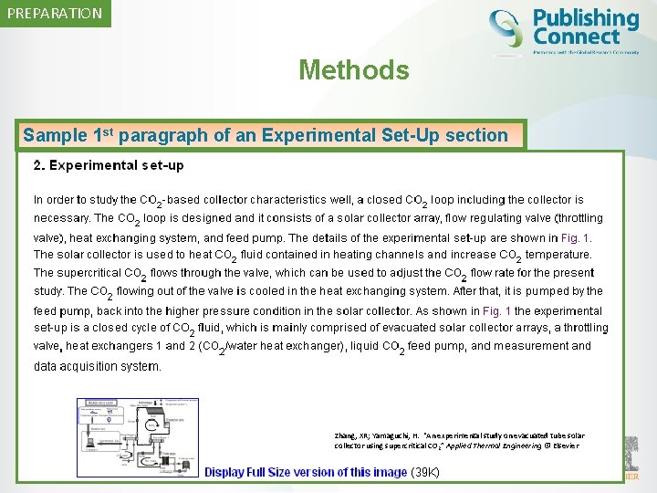 PREPARATION Methods st paragraph of an Experimental Set-Up section Sample 1 Describe how the