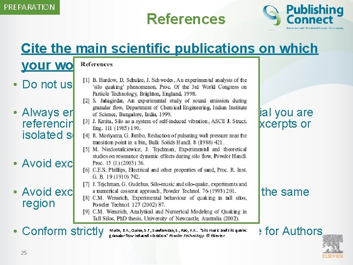 PREPARATION References Cite the main scientific publications on which your work is based •