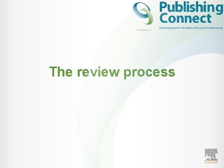 The review process 