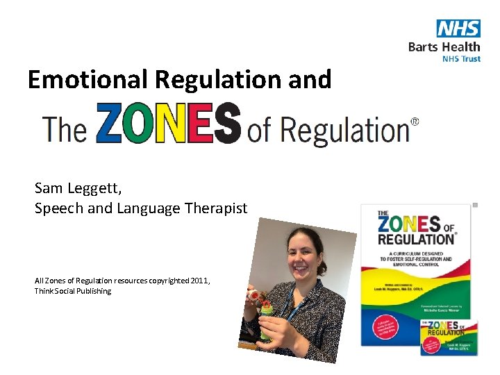 Emotional Regulation and Sam Leggett, Speech and Language Therapist All Zones of Regulation resources