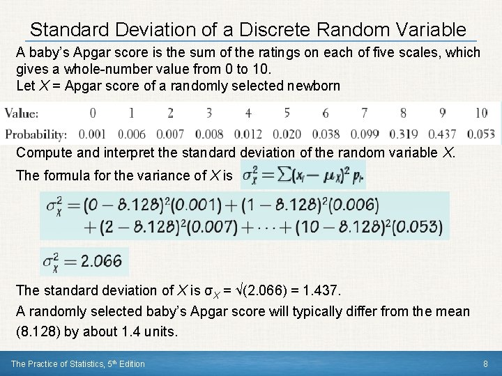 Standard Deviation of a Discrete Random Variable A baby’s Apgar score is the sum Standard Deviation of a Discrete Random Variable A baby’s Apgar score is the sum