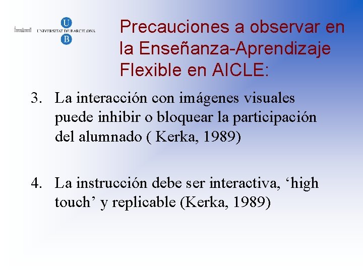 Precauciones a observar en la Enseñanza-Aprendizaje Flexible en AICLE: 3. La interacción con imágenes