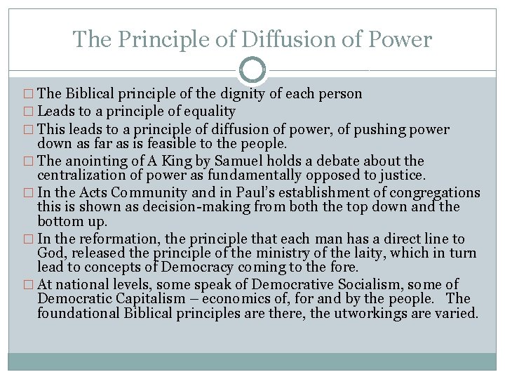 The Principle of Diffusion of Power � The Biblical principle of the dignity of