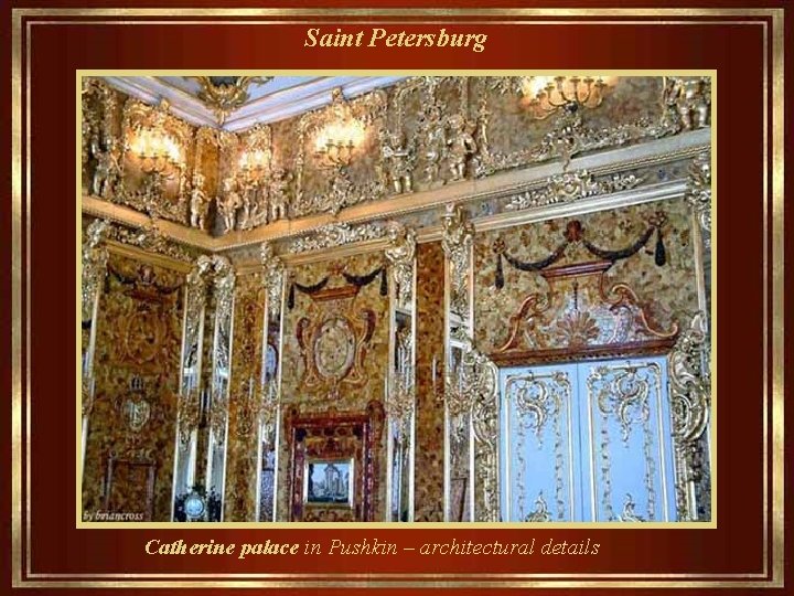 Saint Petersburg Catherine palace in Pushkin – architectural details 