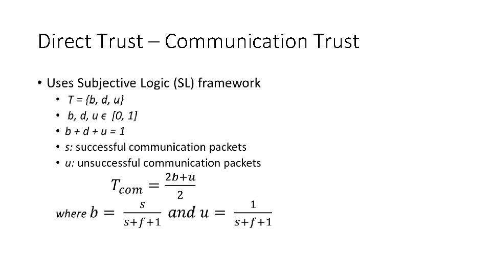 Direct Trust – Communication Trust • 