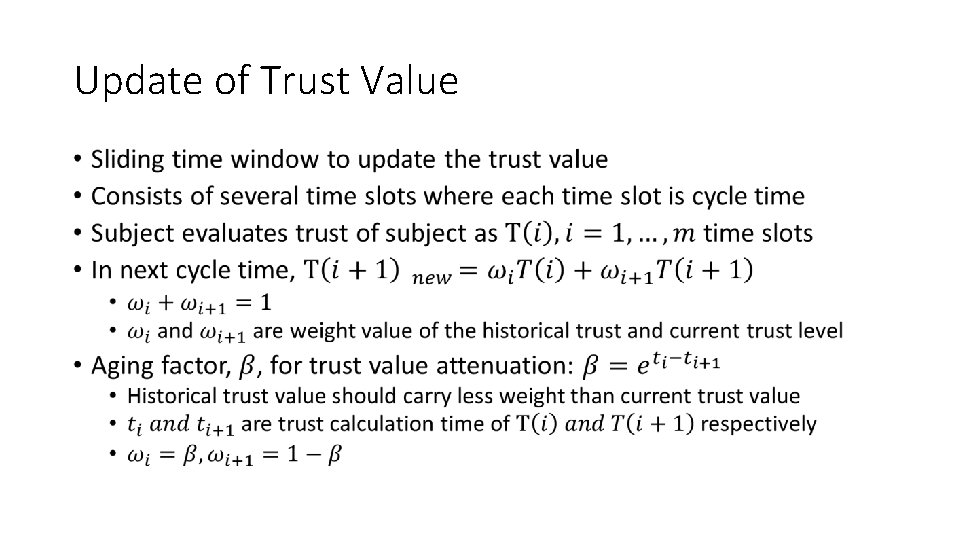 Update of Trust Value • 