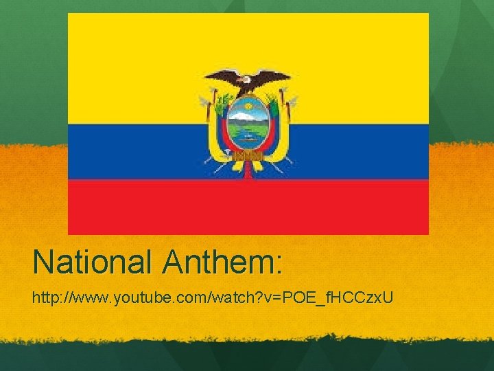 National Anthem: http: //www. youtube. com/watch? v=POE_f. HCCzx. U 