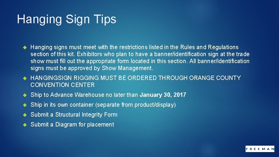 Hanging Sign Tips Hanging signs must meet with the restrictions listed in the Rules