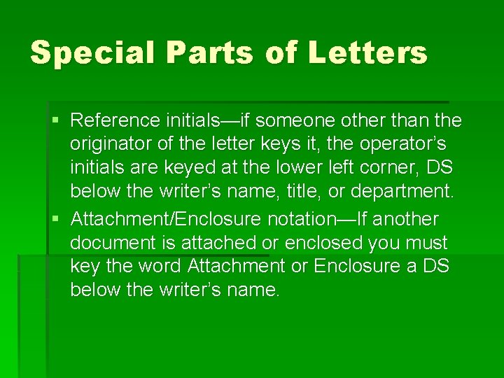 Special Parts of Letters § Reference initials—if someone other than the originator of the