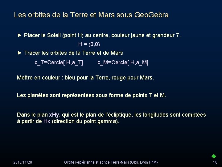 Les orbites de la Terre et Mars sous Geo. Gebra ► Placer le Soleil