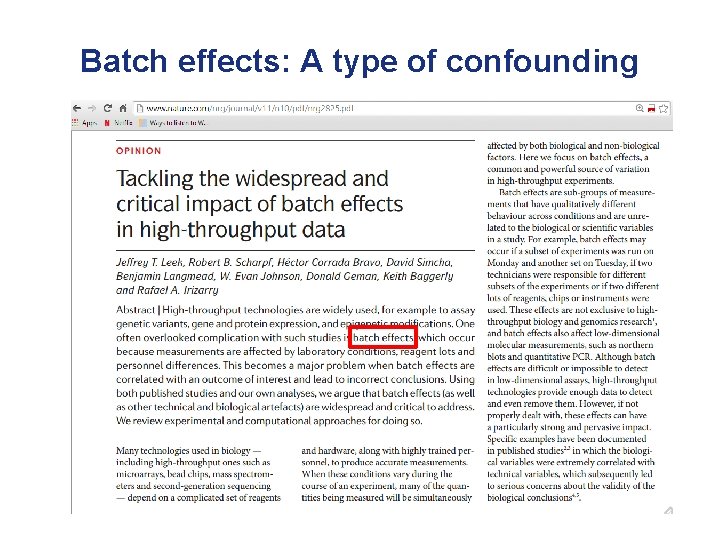 Batch effects: A type of confounding 